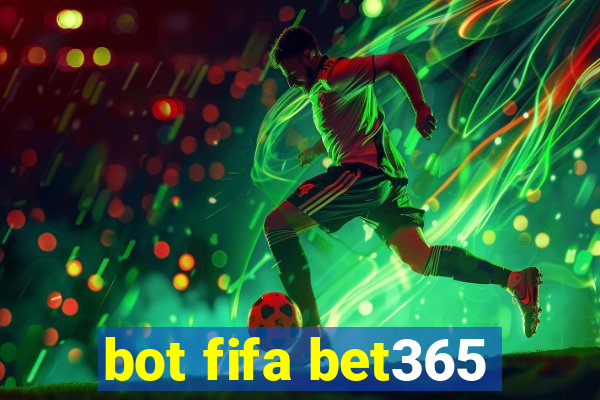 bot fifa bet365